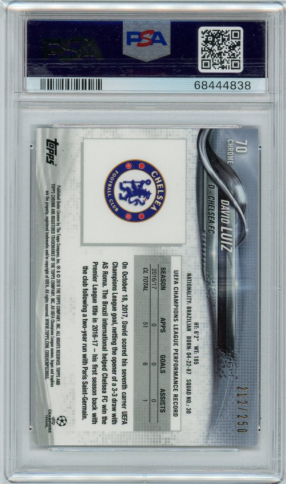 PSA 9 David Luiz 212/250 // 2017 Topps Chrome UCL// Purple Refractor #70