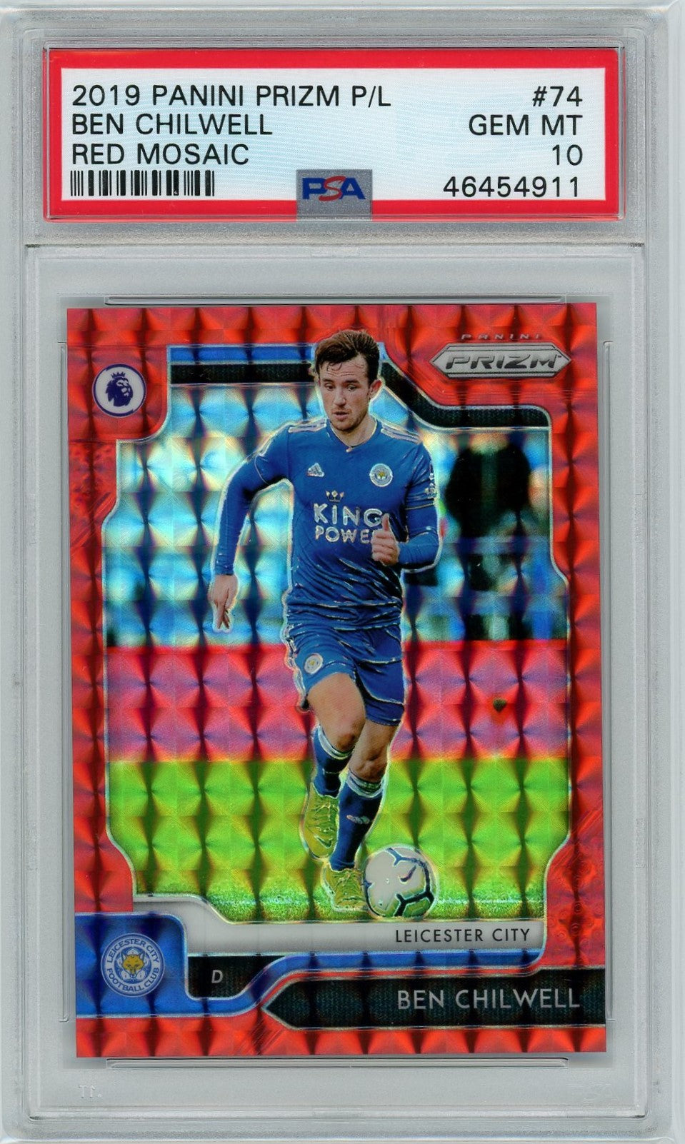 PSA 10 Ben Chilwell 66/109 // 2019 Panini Prizm P/L // Red Mosiac #74