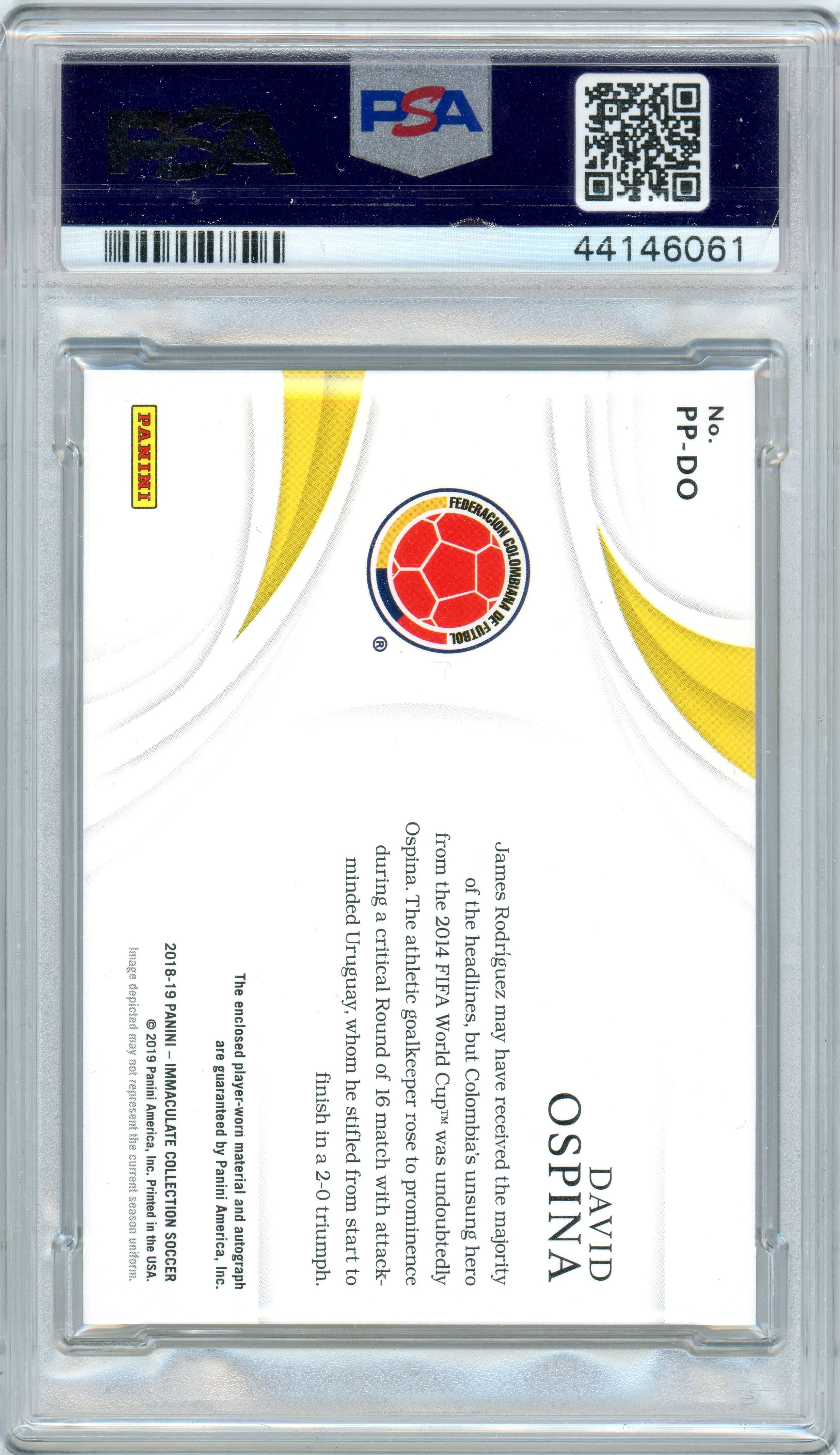 PSA 10 Gem Mint David Ospina Patch Auto // POP 1 - 37/99 // 2018 Panini Immaculate // Premium Patch Auto #PP-DO