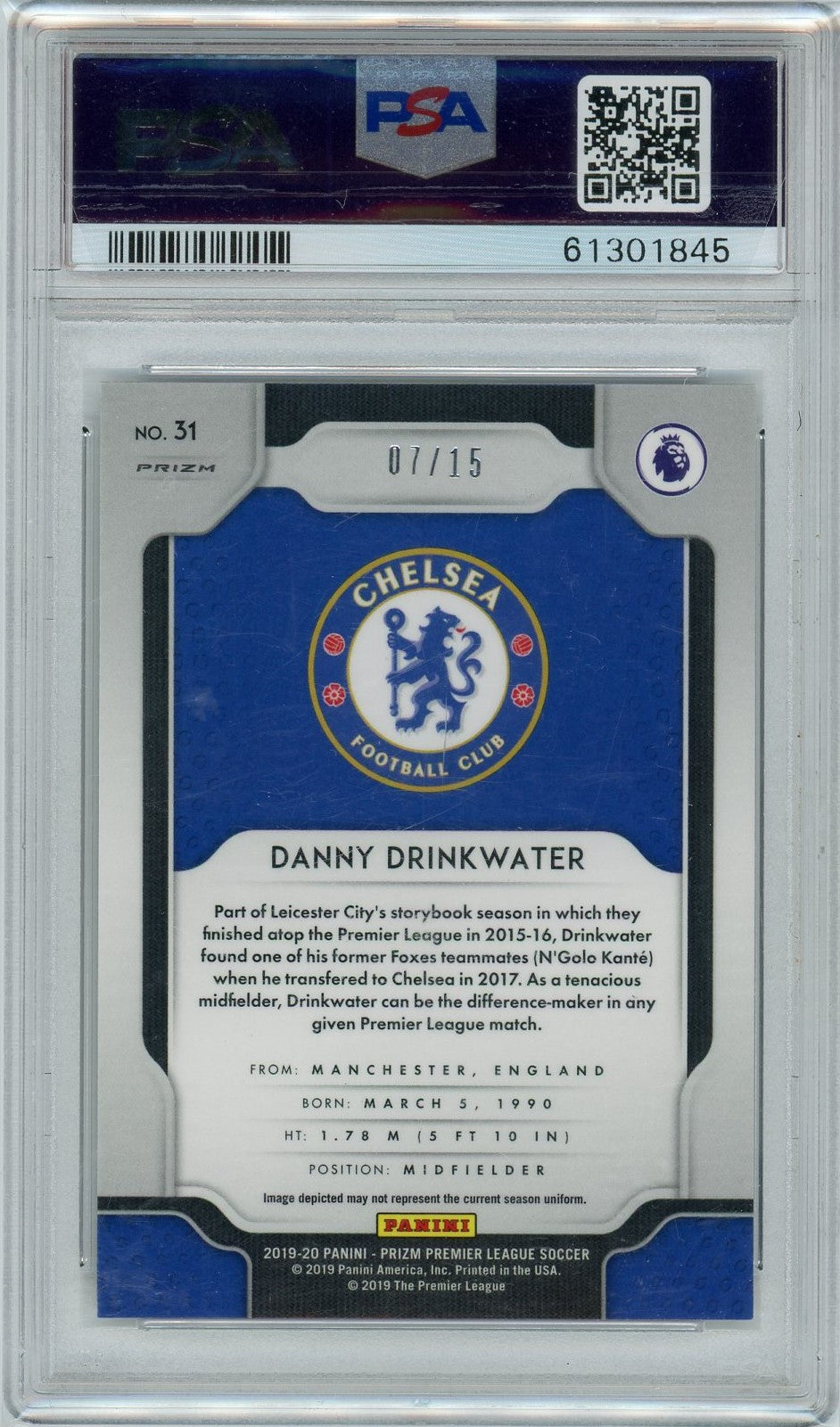 PSA 10 Danny Drinkwater 07/15 // 2019 Panini Prizm P/L #31